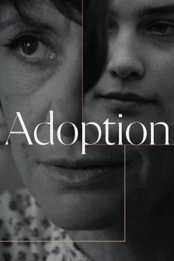 Watch Adoption Movies for Free