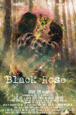 Watch Black Rose Movies for Free