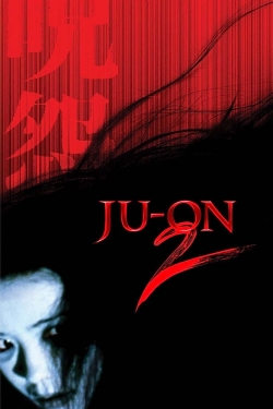 Watch Ju-on: The Grudge 2 Movies for Free