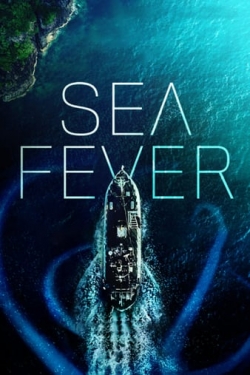 Watch Sea Fever Movies for Free