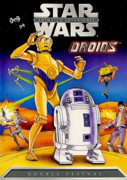 Watch Star Wars: Droids Movies for Free