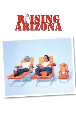 Watch Raising Arizona Movies for Free