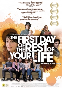 Watch The First Day of the Rest of Your Life Movies for Free