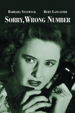 Watch Sorry, Wrong Number Movies for Free