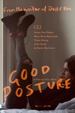 Watch Good Posture Movies for Free