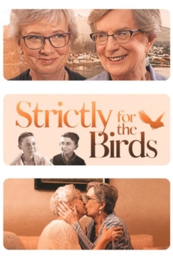 Watch Strictly for the Birds Movies for Free