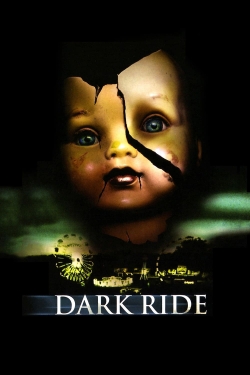 Watch Dark Ride Movies for Free