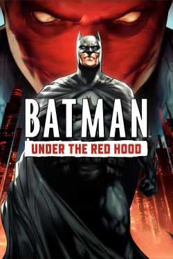 Watch Batman: Under the Red Hood Movies for Free