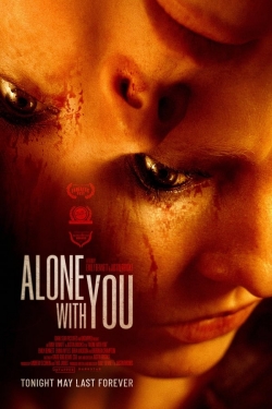 Watch Alone with You Movies for Free