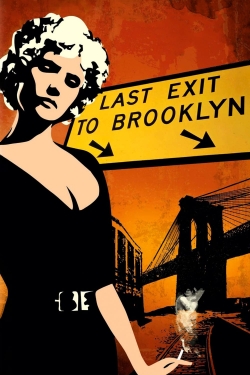 Watch Last Exit to Brooklyn Movies for Free