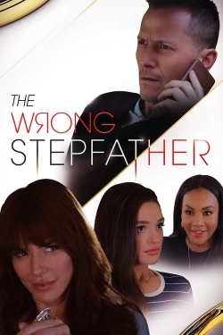 Watch The Wrong Stepfather Movies for Free