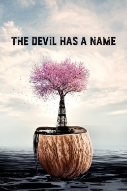 Watch The Devil Has a Name Movies for Free