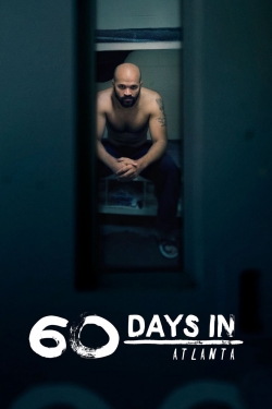 Watch 60 Days In Movies for Free