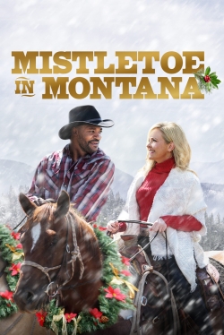 Watch Mistletoe in Montana Movies for Free