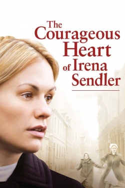 Watch The Courageous Heart of Irena Sendler Movies for Free