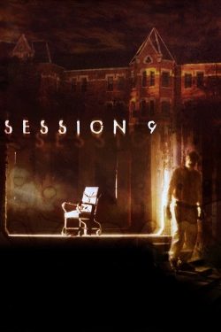 Watch Session 9 Movies for Free