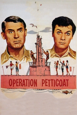 Watch Operation Petticoat Movies for Free