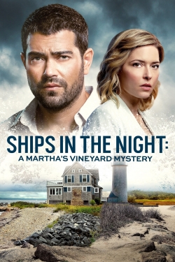 Watch Ships in the Night: A Martha's Vineyard Mystery Movies for Free