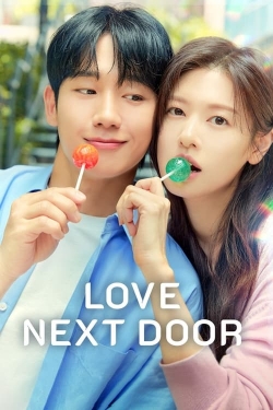 Watch Love Next Door Movies for Free