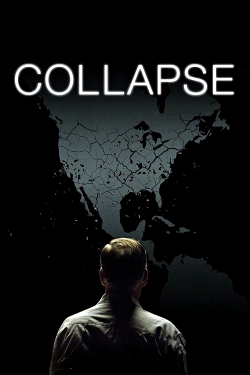 Watch Collapse Movies for Free