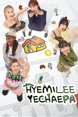 Watch HyeMiLeeYeChaePa Movies for Free