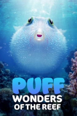 Watch Puff: Wonders of the Reef Movies for Free