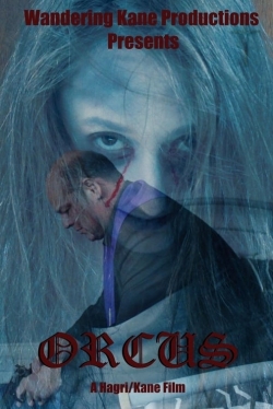 Watch Orcus Movies for Free
