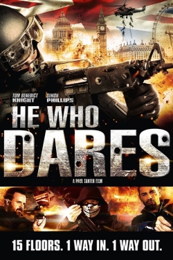 Watch He Who Dares Movies for Free