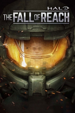 Watch Halo: The Fall of Reach Movies for Free