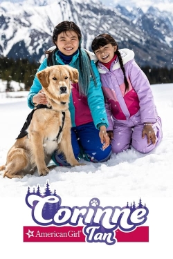 Watch American Girl: Corinne Tan Movies for Free