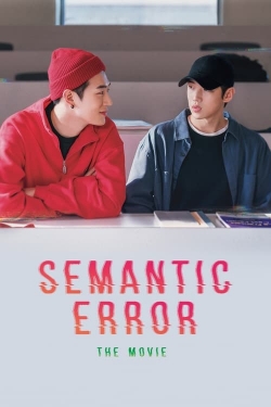 Watch Semantic Error: The Movie Movies for Free