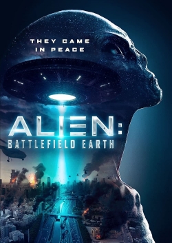Watch Alien: Battlefield Earth Movies for Free