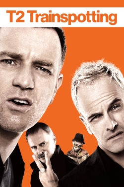 Watch T2 Trainspotting Movies for Free