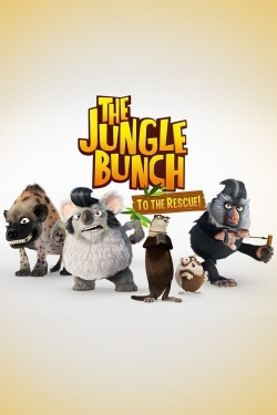 Watch The Jungle Bunch: To the Rescue Movies for Free