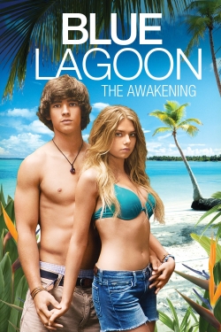 Watch Blue Lagoon: The Awakening Movies for Free