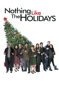 Watch Nothing Like the Holidays Movies for Free