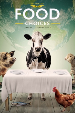 Watch Food Choices Movies for Free