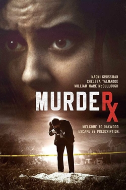 Watch Murder RX Movies for Free