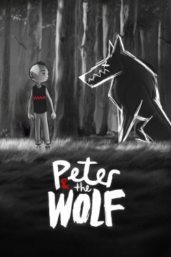 Watch Peter & the Wolf Movies for Free