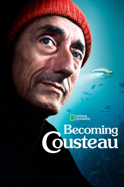Watch Becoming Cousteau Movies for Free