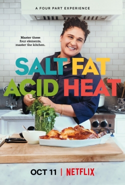 Watch Salt Fat Acid Heat Movies for Free