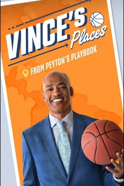 Watch Vince's Places Movies for Free