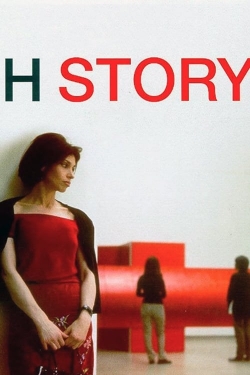 Watch H Story Movies for Free