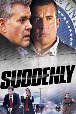 Watch Suddenly Movies for Free