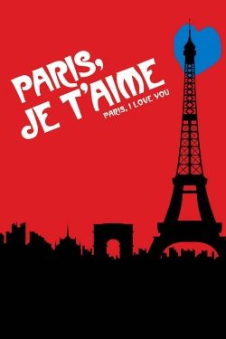 Watch Paris, Je T'Aime Movies for Free