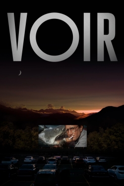 Watch VOIR Movies for Free