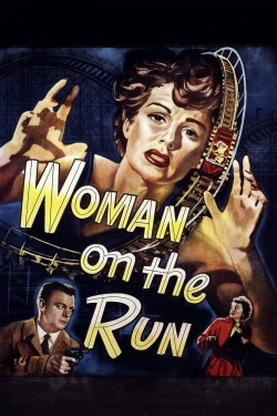 Watch Woman on the Run Movies for Free