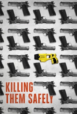 Watch Killing Them Safely Movies for Free