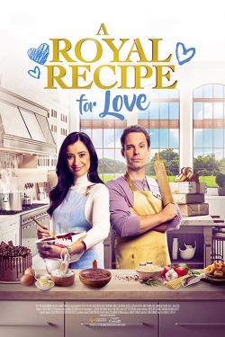 Watch A Royal Recipe for Love Movies for Free