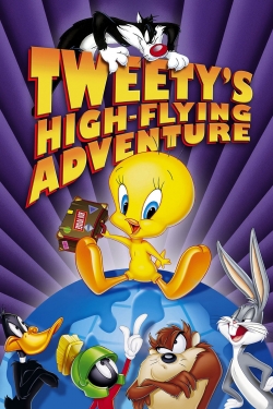 Watch Tweety's High Flying Adventure Movies for Free